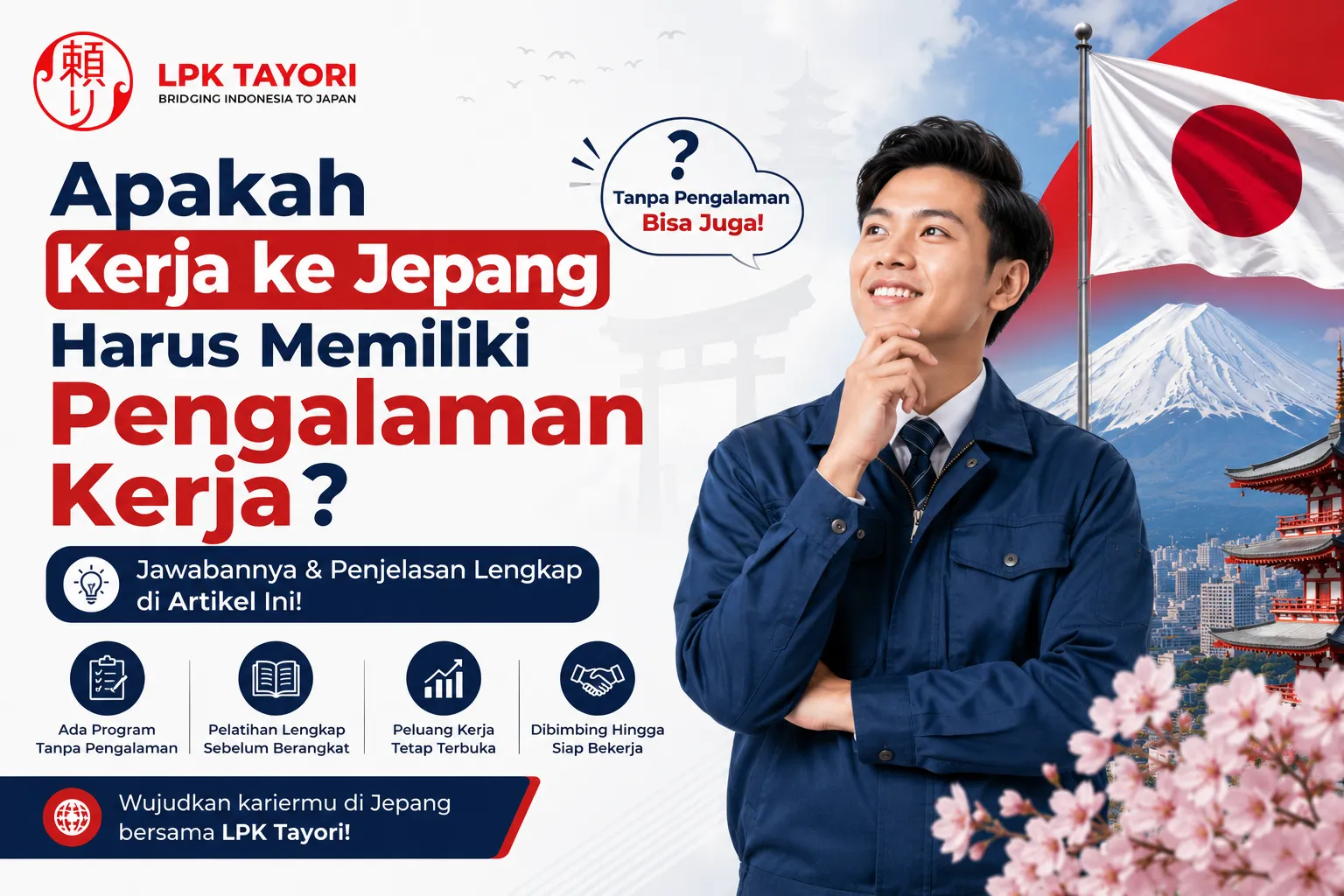 Apakah Kerja ke Jepang Harus Memiliki Pengalaman Kerja?